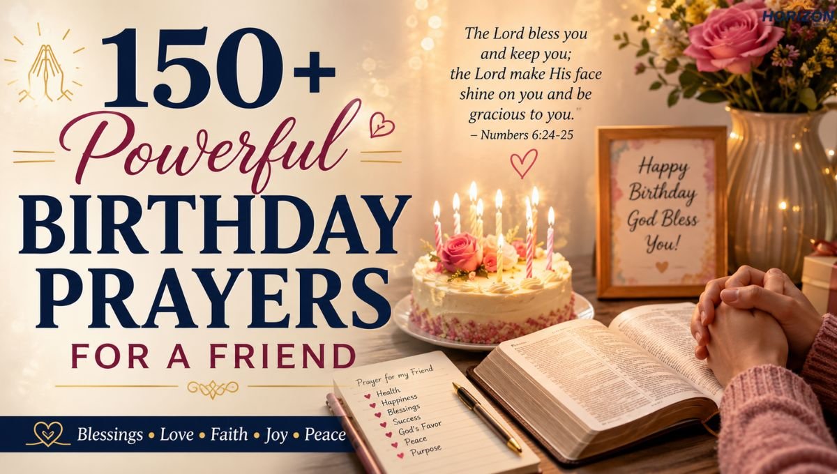 150+ Powerful Birthday Prayers for a Friend