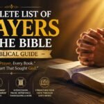 Complete List of Prayers in the Bible: A Biblical Guide