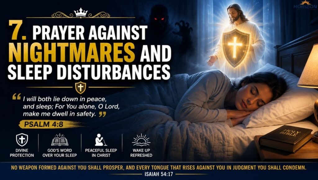 7. Prayer Against Nightmares and Sleep Disturbances