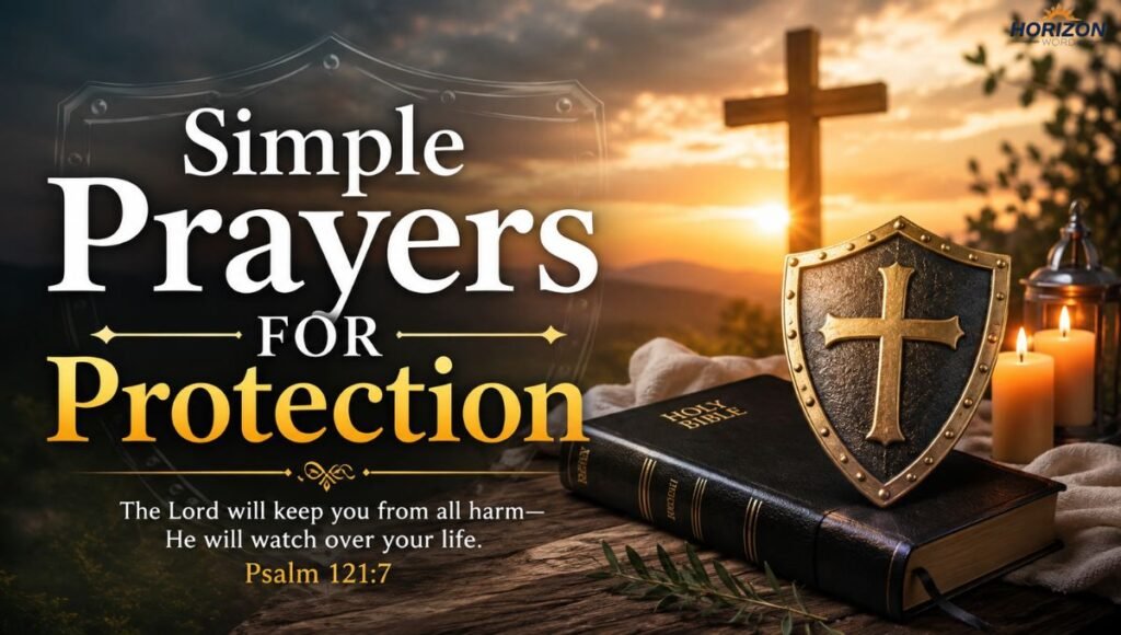 Simple Prayers for Protection