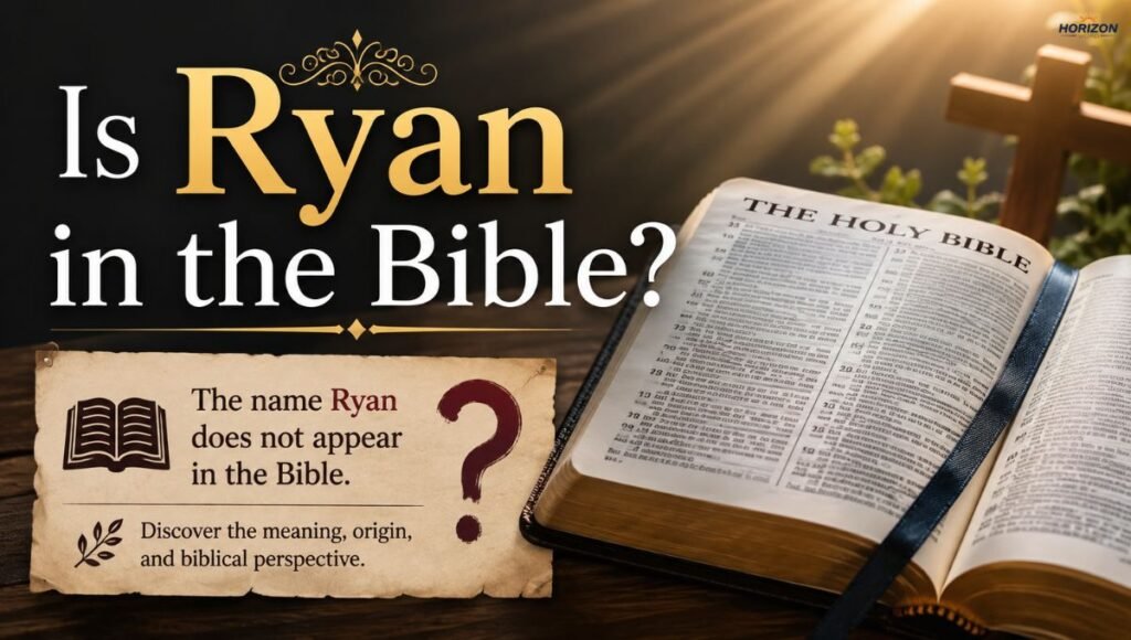 Is Ryan in the Bible?