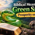Biblical Meaning of a Green Snake  Prosperity or Poison?