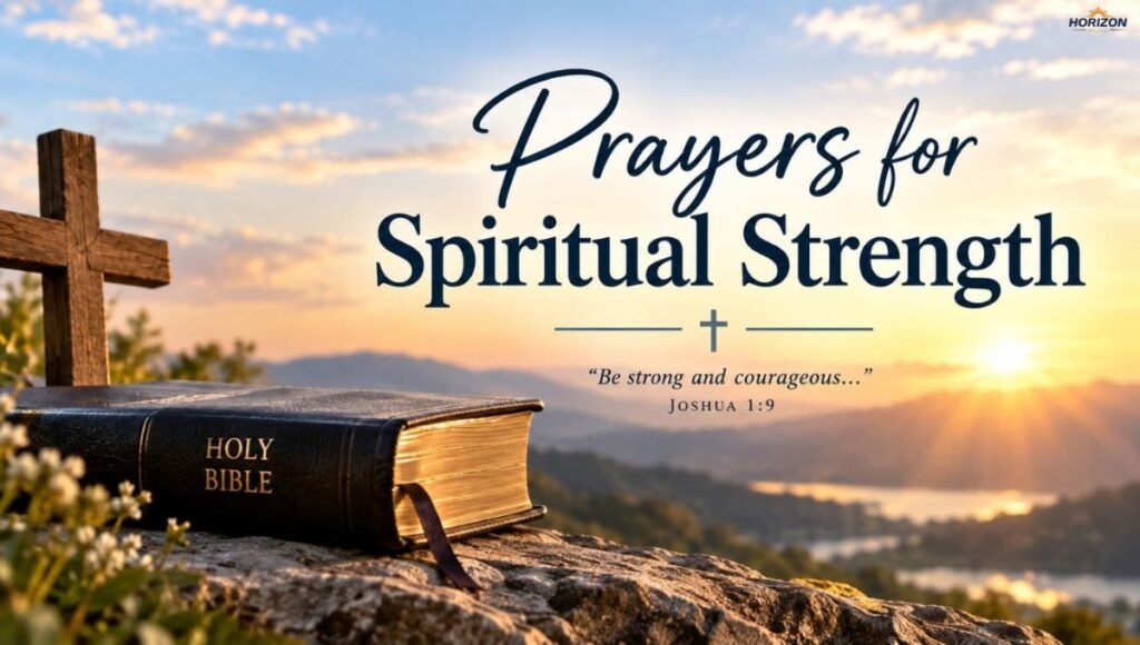 Prayers for Spiritual Strength
