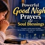 Powerful Good Night Prayers and Soul Blessings