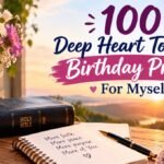 100 Deep Heart Touching Birthday Prayer For Myself